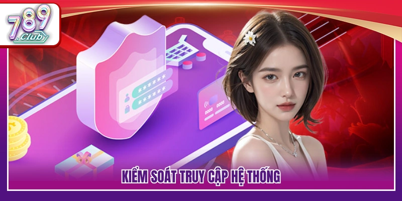 Cơ chế quản lý quyền truy cập